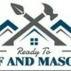 Ready to roof and masonry 's logo